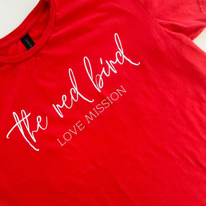 Red Bird Love Mission Shirt